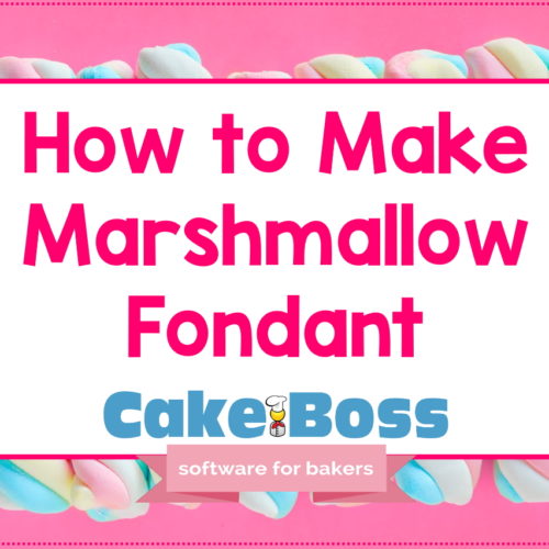 CakeBoss Marshmallow Fondant Recipe and Tutorial : CakeBoss